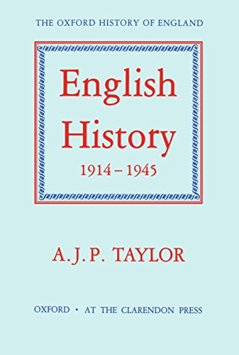 English History, 1914-1945 (Oxford History of England, Band 15) von Oxford University Press